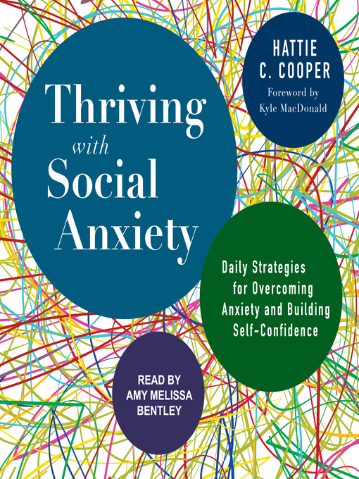Title details for Thriving with Social Anxiety by Hattie C. Cooper - Available